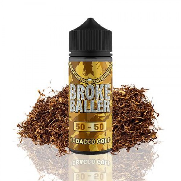 Tobacco Gold by Broke Baller 100ml E Liquid Juice 50vg 50pg Vape